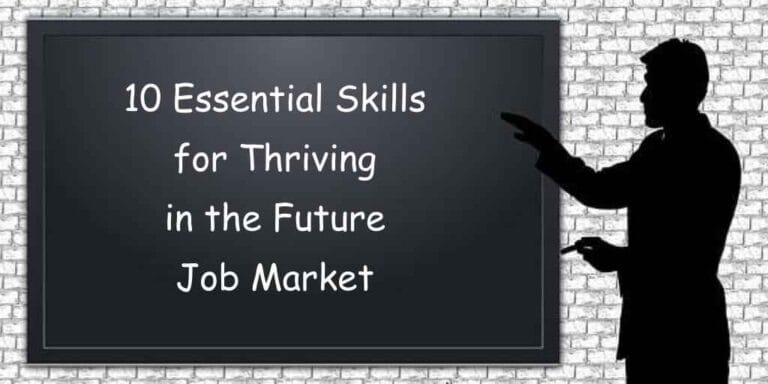 Read more about the article 10 Essential Skills for Thriving in the Future Job Market
