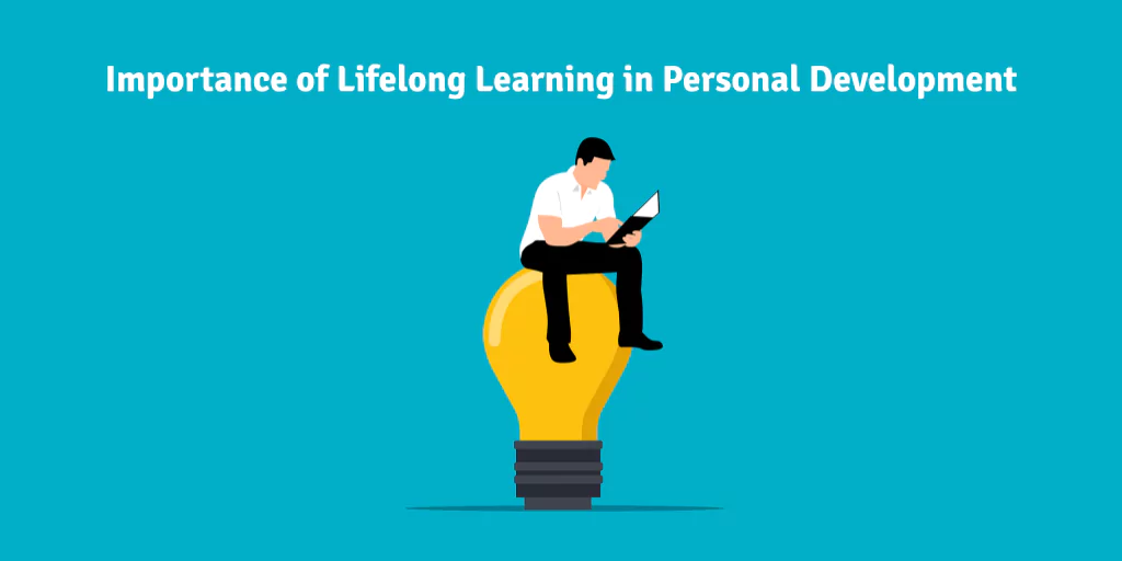 You are currently viewing How important is Lifelong Learning in your Personal Development journey?